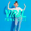Various Artists - Viral Funk 2021