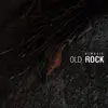 Various Artists - Classic Old Rock