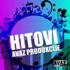 Various Artists - Najveci Hitovi Avaz produkcije vol. 1
