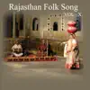 Various Artists - Rajasthan Folk Song, Vol. 10