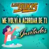 Various Artists - Los Bukis Me Volví A Acordar de Ti - Invitados