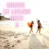 Various Artists - Verano De Locura Rock Vol. 2