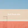 Various Artists - Soft Rock Hits