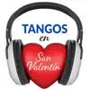 Various Artists - Tangos en San Valentin