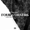 Erick Lottary - Four Corners (feat. KAS, Southside Gauxst & Deniro Farrar) - Single