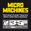 Various Artists - Micro Machines (Techno Funk Tracks from 35mm Recordings)