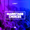 Various Artists - Main Stage Choices, Vol. 4