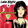 Various Artists - Late Night Martini Lounge